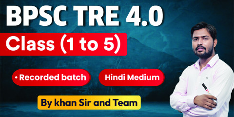 BPSC TRE 4.0 Class (1 to 5) Recorded