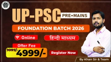 UP-PSC (Prelims +Mains) Foundation Batch 2026
